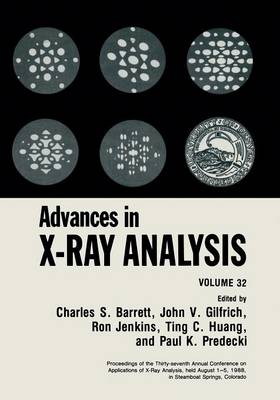 Advances in X-Ray Analysis: Volume 32 (Paperback)