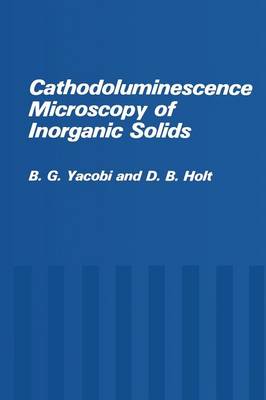 Cathodoluminescence Microscopy of Inorganic Solids (Paperback)