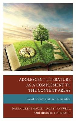 Cover Adolescent Literature as a Complement to the Content Areas: Social Science and the Humanities