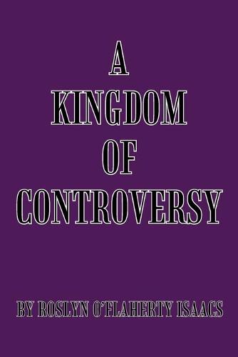 A Kingdom of Controversy (Paperback)
