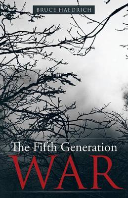 The Fifth Generation War (Paperback)
