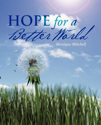 Hope for a Better World (Paperback)