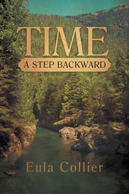 Time: A Step Backward (Paperback)