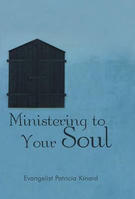 Ministering to Your Soul (Hardback)