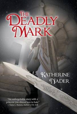 The Deadly Mark (Hardback)