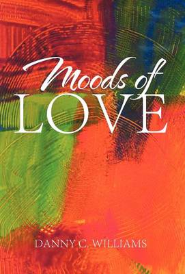 Moods of Love (Hardback)