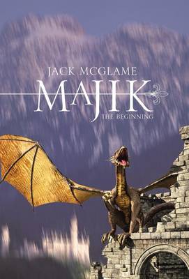 Majik: The Beginning (Hardback)