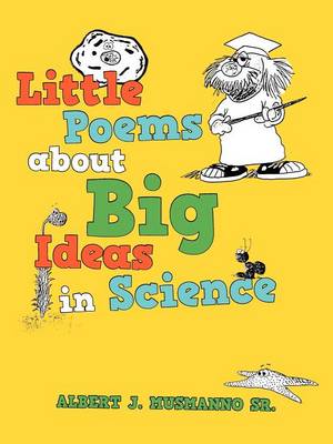 Little Poems about Big Ideas in Science (Paperback)