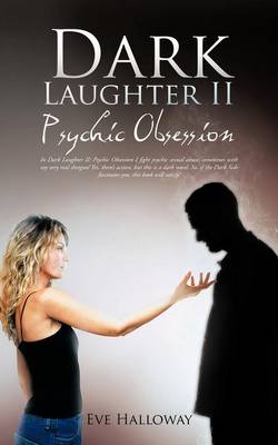 Dark Laughter II: Psychic Obsession (Paperback)