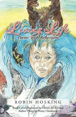 Living Life: Poems and Reflections (Paperback)