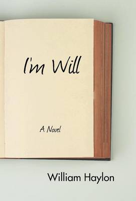 I'm Will (Hardback)