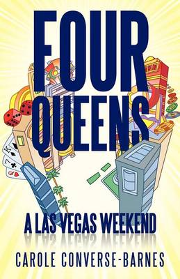 Four Queens: A Las Vegas Weekend (Paperback)