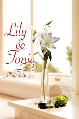 Lily & Tonic (Paperback)