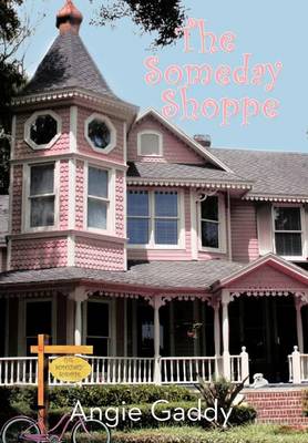 The Someday Shoppe (Hardback)