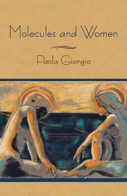 Molecules and Women (Paperback)