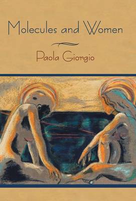 Molecules and Women (Hardback)