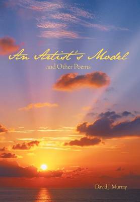 An Artist's Model and Other Poems (Hardback)