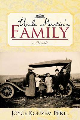 Uncle Martin's Family: A Memoir (Paperback)