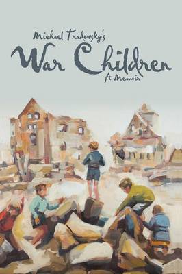 War Children: A Memoir (Paperback)