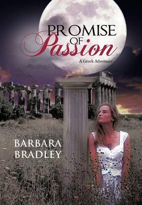 Promise of Passion: A Greek Adventure (Hardback)