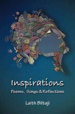 Inspirations: Poems, Songs, and Reflections (Paperback)