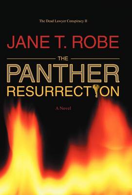 The Dead Lawyer Conspiracy II: The Panther Resurrection (Hardback)