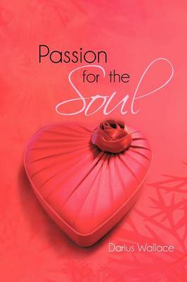 Passion for the Soul (Paperback)