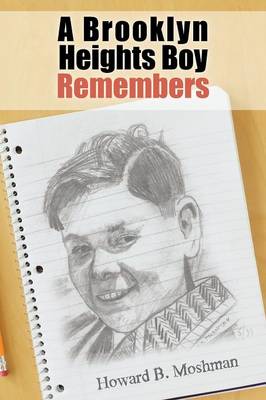 A Brooklyn Heights Boy Remembers (Paperback)