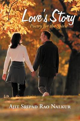 Love's Story: Poetry for the Spirit (Paperback)