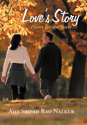 Love's Story: Poetry for the Spirit (Hardback)
