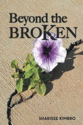 Beyond the Broken (Paperback)