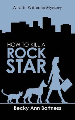 How to Kill a Rock Star (Paperback)