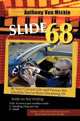 Slide 68: 86 Your Current Life and Pursue the Lifestyle You've Been Dreaming of (Paperback)