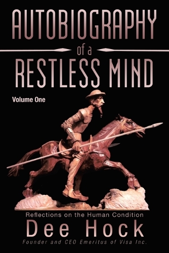 Autobiography of a Restless Mind: Reflection on the Human Condition (Paperback)