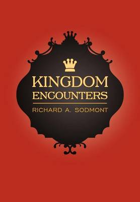 Kingdom Encounters (Hardback)