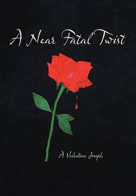 A Near Fatal Twist (Hardback)