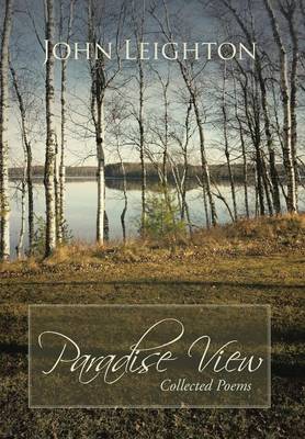 Paradise View: Collected Poems (Hardback)