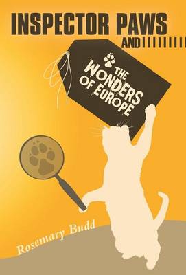 Inspector Paws and the Wonders of Europe (Hardback)