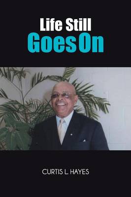 Life Still Goes on (Paperback)