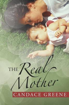 The Real Mother (Paperback)