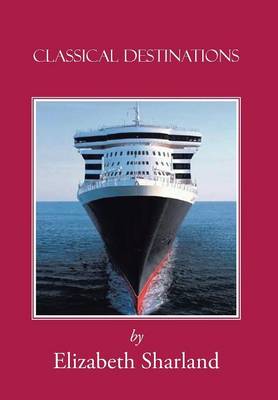 Classical Destinations (Hardback)