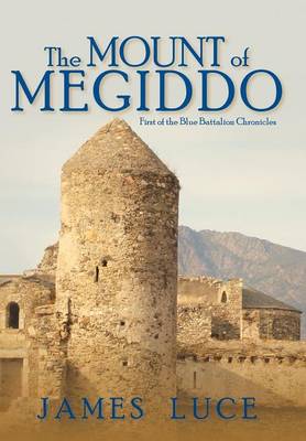 The Mount of Megiddo (Hardback)