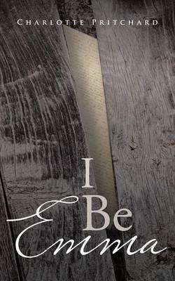 I Be Emma (Paperback)