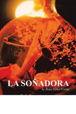 La Sonadora (Paperback)
