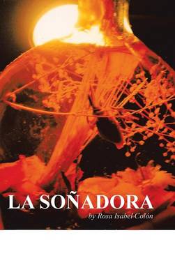 La Sonadora (Hardback)