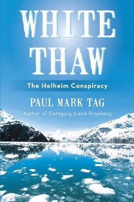 White Thaw: The Helheim Conspiracy (Paperback)