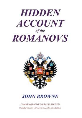 Hidden Account of the Romanovs (Hardback)