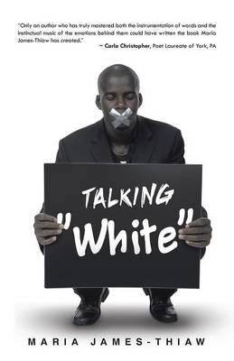 Talking "White" (Paperback)