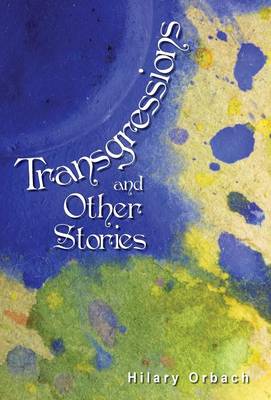 Transgressions and Other Stories (Hardback)