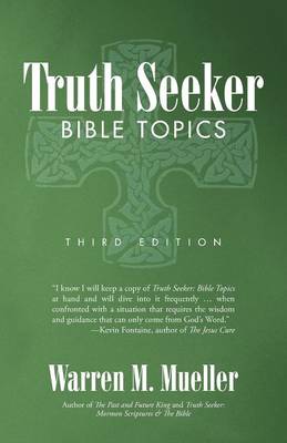 Truth Seeker: Bible Topics: Third Edition (Paperback)